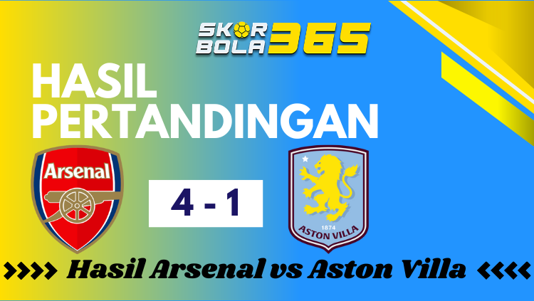 Grafik hasil pertandingan Arsenal vs Aston Villa 31 Desember 2025 menunjukkan skor akhir 4-1 di platform SKORBOLA365