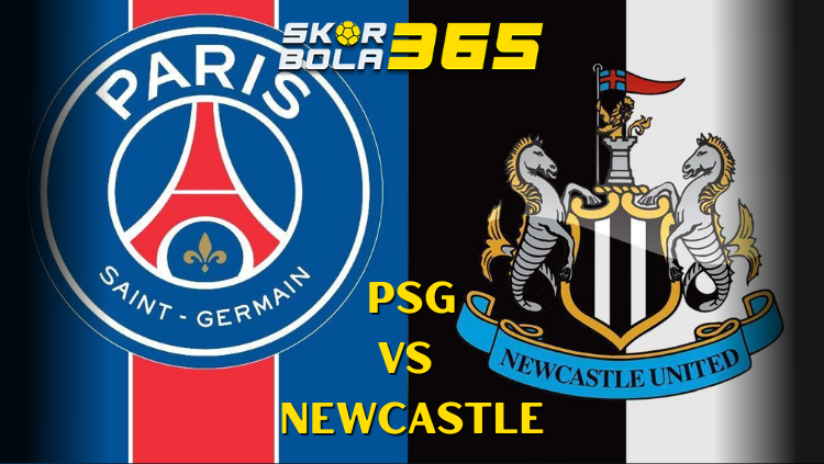 Grafis perbandingan logo Paris Saint-Germain (kiri) dan Newcastle United (kanan) dengan teks kuning "PSG VS NEWCASTLE" di tengah, menampilkan logo SKORBOLA365 di bagian atas tengah.
