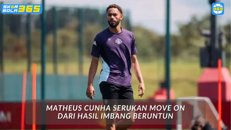 Matheus Cunha, penyerang Manchester United, terlihat fokus dalam latihan usai serukan move on dari hasil imbang beruntun, jelang laga vs Burnley di Turf Moor.