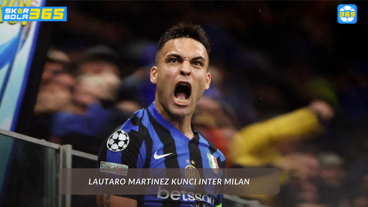 Lautaro Martinez, kapten Inter Milan, merayakan gol dalam pertandingan Serie A. Analisis performanya oleh SKOR BOLA 365.