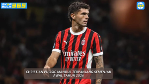 Christian PULISIC mandul sejak pergantian tahun 2026 akibat cedera bursitis dan situasi kontrak di AC Milan.