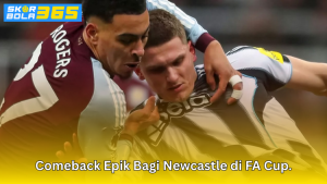 Pemain Newcastle United berduel sengit dalam laga FA Cup saat melakukan comeback dramatis