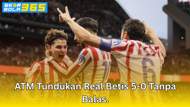 Pemain Atletico Madrid merayakan kemenangan telak 5-0 atas Real Betis dalam pertandingan LaLiga