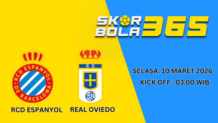 Poster pertandingan RCD Espanyol vs Real Oviedo pada Selasa 10 Maret 2026 pukul 03.00 WIB dengan logo kedua tim.