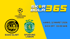 Poster pertandingan Bodø/Glimt vs Sporting Lisbon di Liga Champions dengan jadwal Kamis 12 Maret 2026 pukul 03.00 WIB.