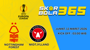 Poster prediksi pertandingan Nottingham Forest vs FC Midtjylland Liga Europa Jumat 13 Maret 2026 pukul 03.00 WIB dengan logo kedua tim.