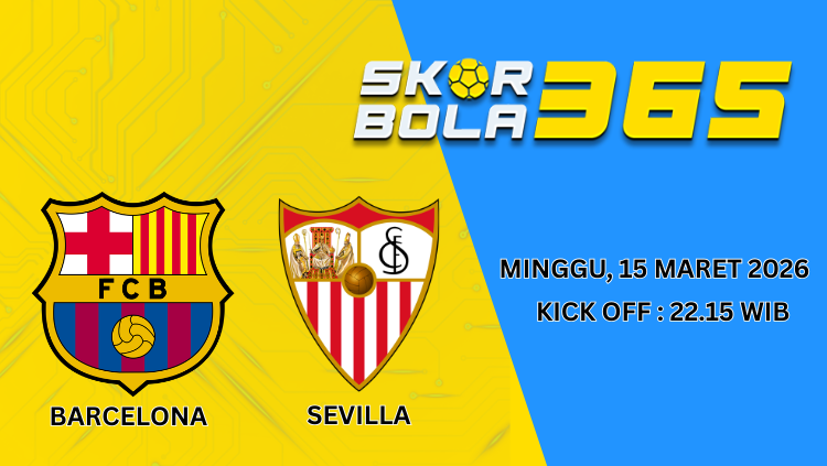 Prediksi pertandingan Barcelona vs Sevilla Minggu 15 Maret 2026 pukul 22.15 WIB Liga Spanyol