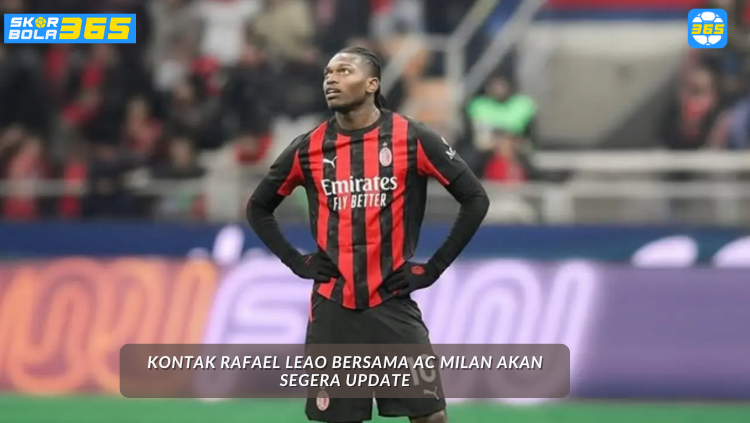 Rafael Leao selebrasi gol untuk AC Milan dengan jersey nomor 10 - kontrak baru senilai €6 juta per musim