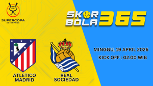Prediksi Atletico Madrid vs Real Sociedad Supercopa Spanyol 19 April 2026 pukul 02.00 WIB dengan tampilan logo kedua tim