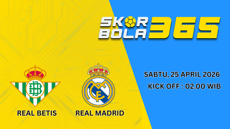 Poster prediksi pertandingan Real Betis vs Real Madrid pada 25 April 2026 pukul 02.00 WIB dengan logo kedua tim dan latar grafis modern